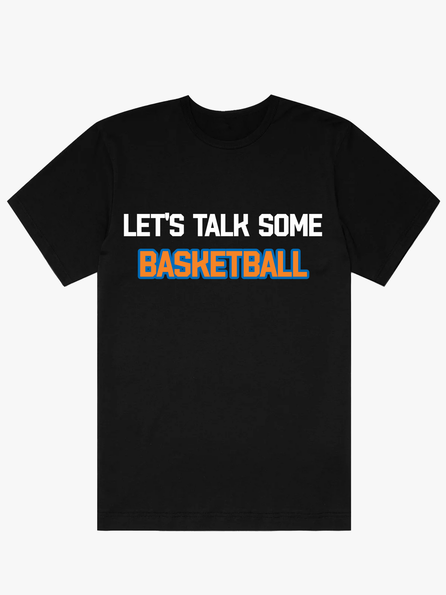 Hoops Tonight "Let's Talk Some Basketball" T-Shirt