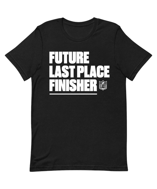 FantasyPros Future Last Place Finisher Tee